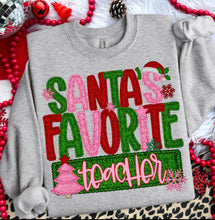 Load image into Gallery viewer, Santa’s favorite teacher pullover
