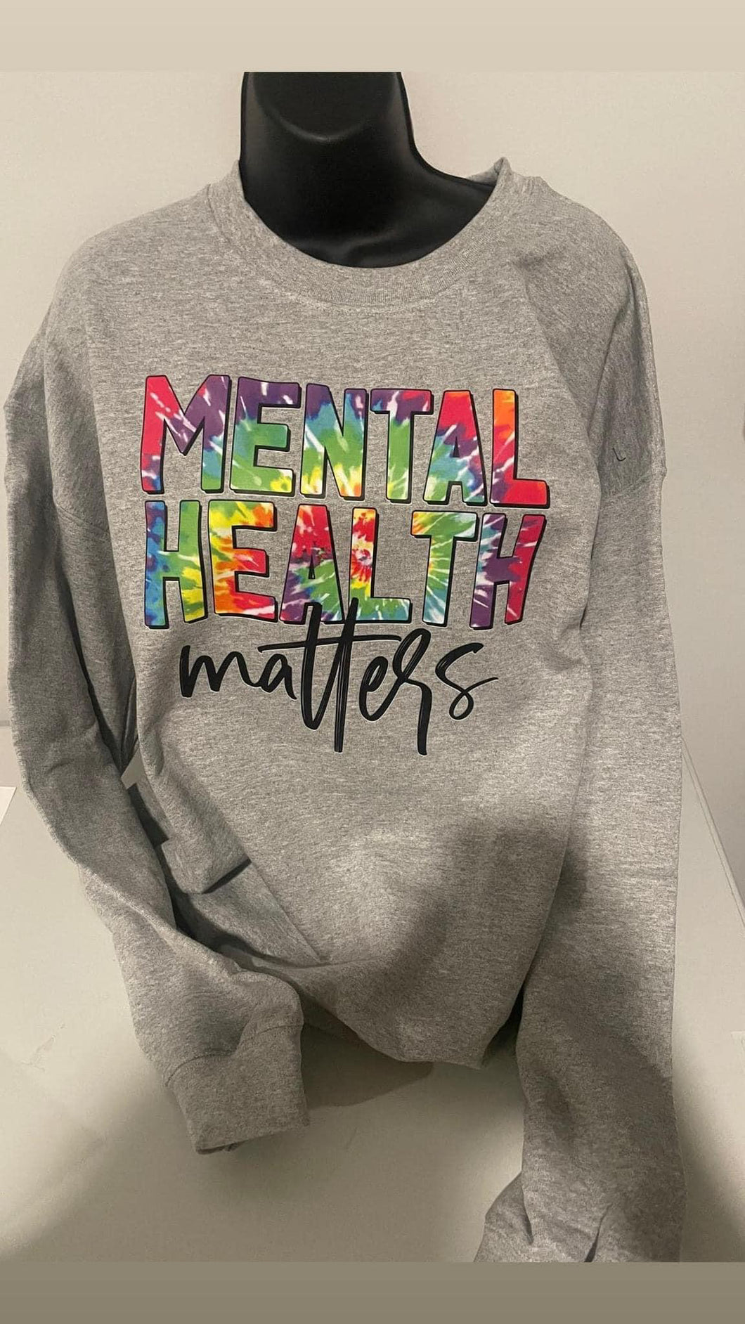 Mental Health Matters Sweatshirt