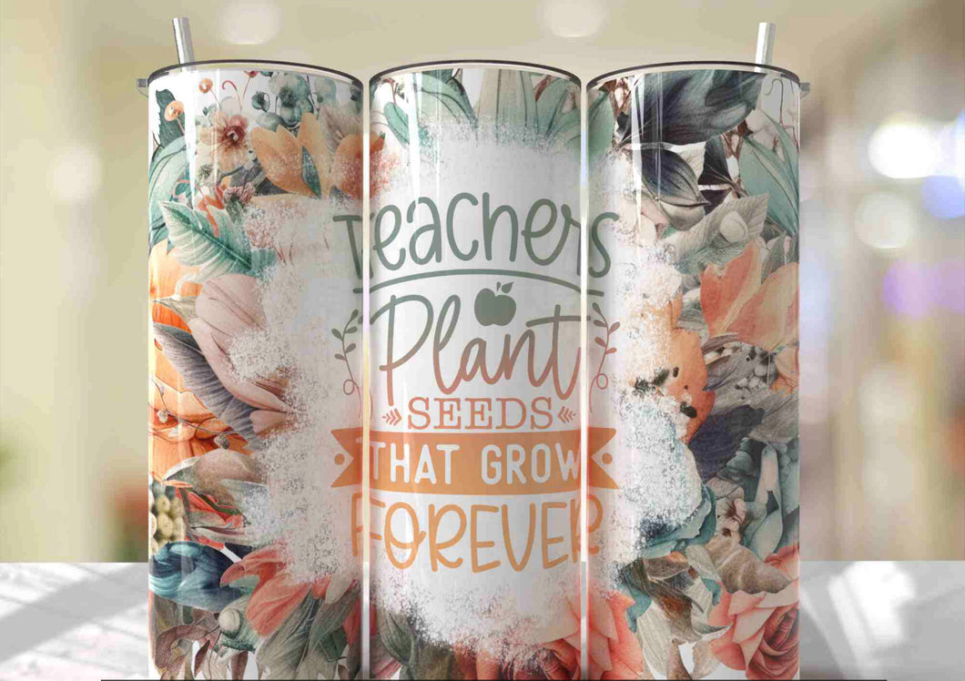 Teachers plant seeds that grow forever