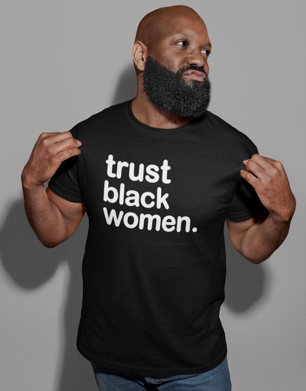 Trust Black Women