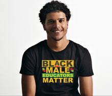 Load image into Gallery viewer, BLACK MALE EDUCATORS MATTER
