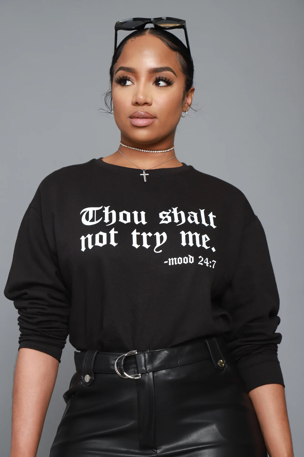 Thou Shalt Not Try Me Pullover